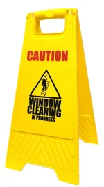 Warning Sign – “Caution Window Cleaning in Progress”
